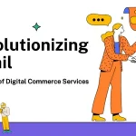 The Power of Digital Commerce Services