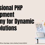 Professional PHP Development Company for Dynamic Web Solutions