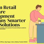Custom Retail Software Development Company Smarter Retail Solutions