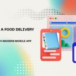 How to Build a Food Delivery App Like Talabat in UAE with Modern Mobile App
