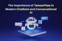 TensorFlow in Chatbots and Conversational AI