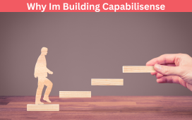 Why Im Building Capabilisense