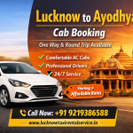 Lucknow to Ayodhya Cab Booking for One-Way & Round Trips