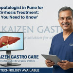 Best Hepatologist in Pune for Liver Cirrhosis Treatment: What You Need to Know