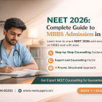 NEET 2026 Guide with NEET Support & Counselling Process