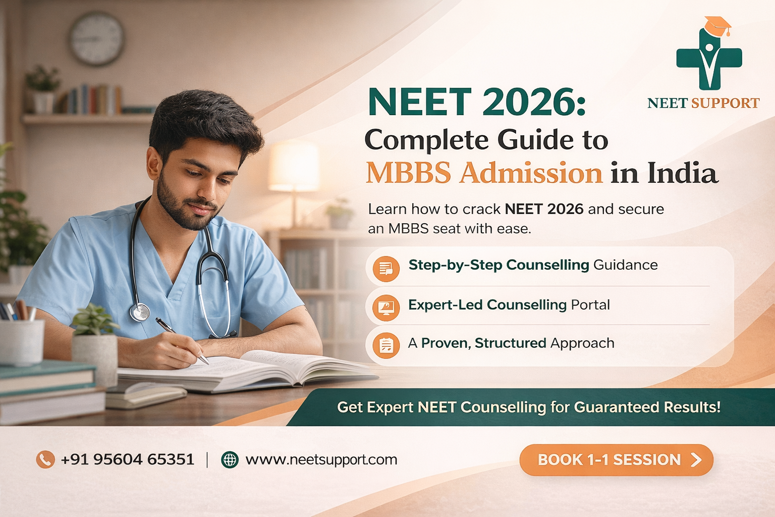 NEET 2026 Guide with NEET Support & Counselling Process