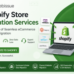 Shopify Store Migration Services: The Future of Seamless eCommerce Platform