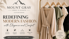 Mount Gray: Redefining Modern Fashion with Elegance and Comfort