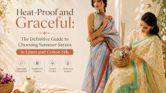Hot Weather, Cool Style: How to Pick Summer Sarees That Perform From Morning to Evening