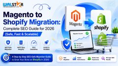 Magento to Shopify Migration: Complete SEO Guide for 2026 (Safe, Fast & Scalable)