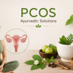 What is PCOS? Causes, Symptoms, and Ayurvedic Solutions