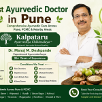 Best Ayurvedic Doctor in Pune: Comprehensive Ayurvedic Care Across Pune, PCMC & Nearby Areas