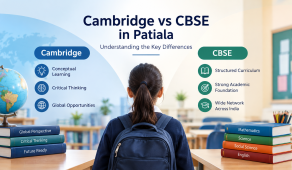 Cambridge vs CBSE in Patiala