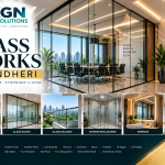 Best Glass Works in Andheri Mumbai | KGN Sliding Solutions