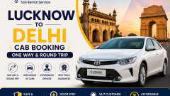 Lucknow to Delhi Cab Booking One Way & Round Trip