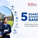 5 Boarding Schools in Ranchi Parents Should Consider Before Choosing One