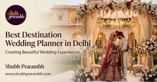 best destination wedding planner in delhi